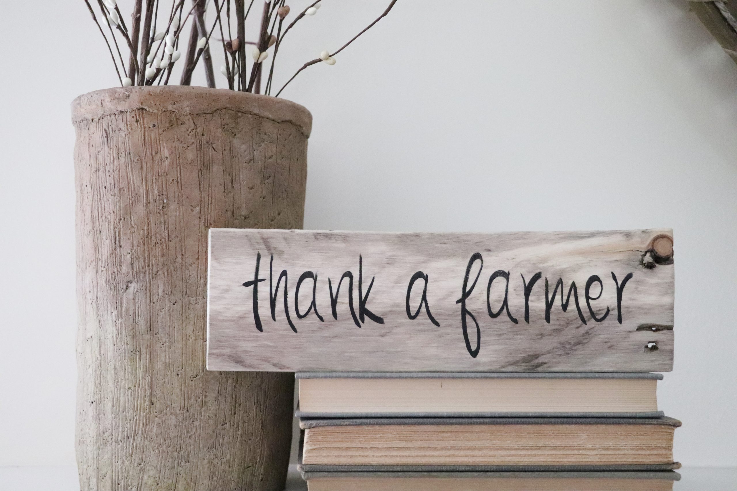 Thank A Farmer Wood And Wishes